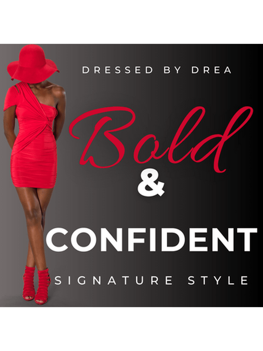 Bold & Confident Signature Style Package