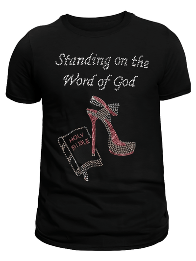 Standing On The Word Tee