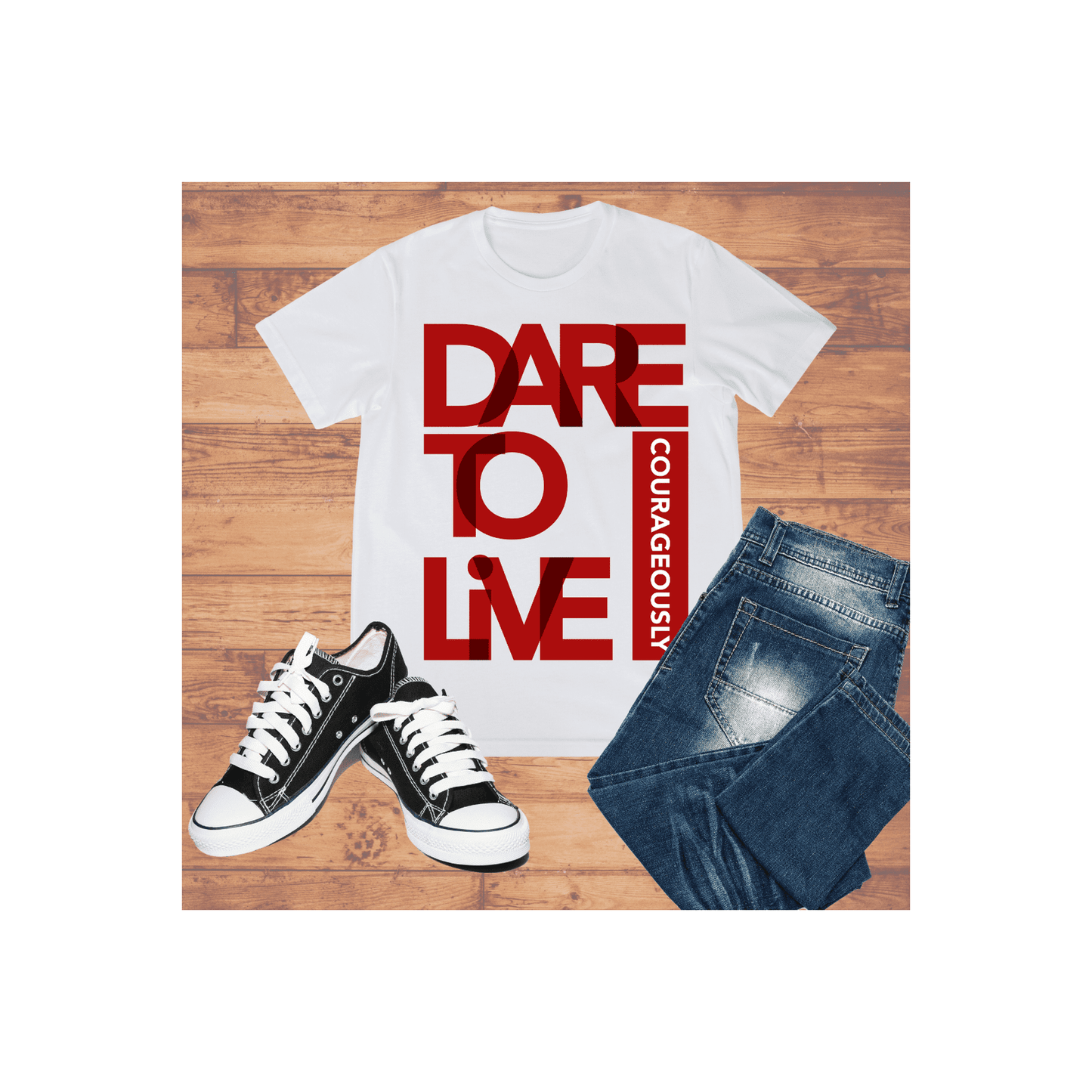 Dare To Live T-Shirt