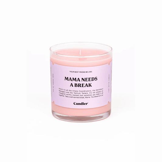Mama Needs A Break Candle